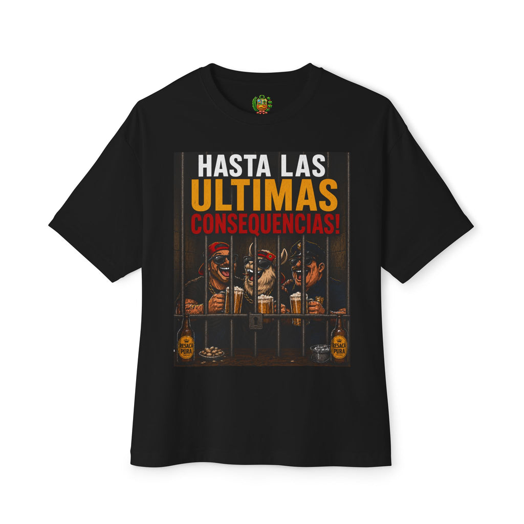 T-Shirt — "Hasta Las Últimas Consecuencias" Peruvian Pride Graphic Tee