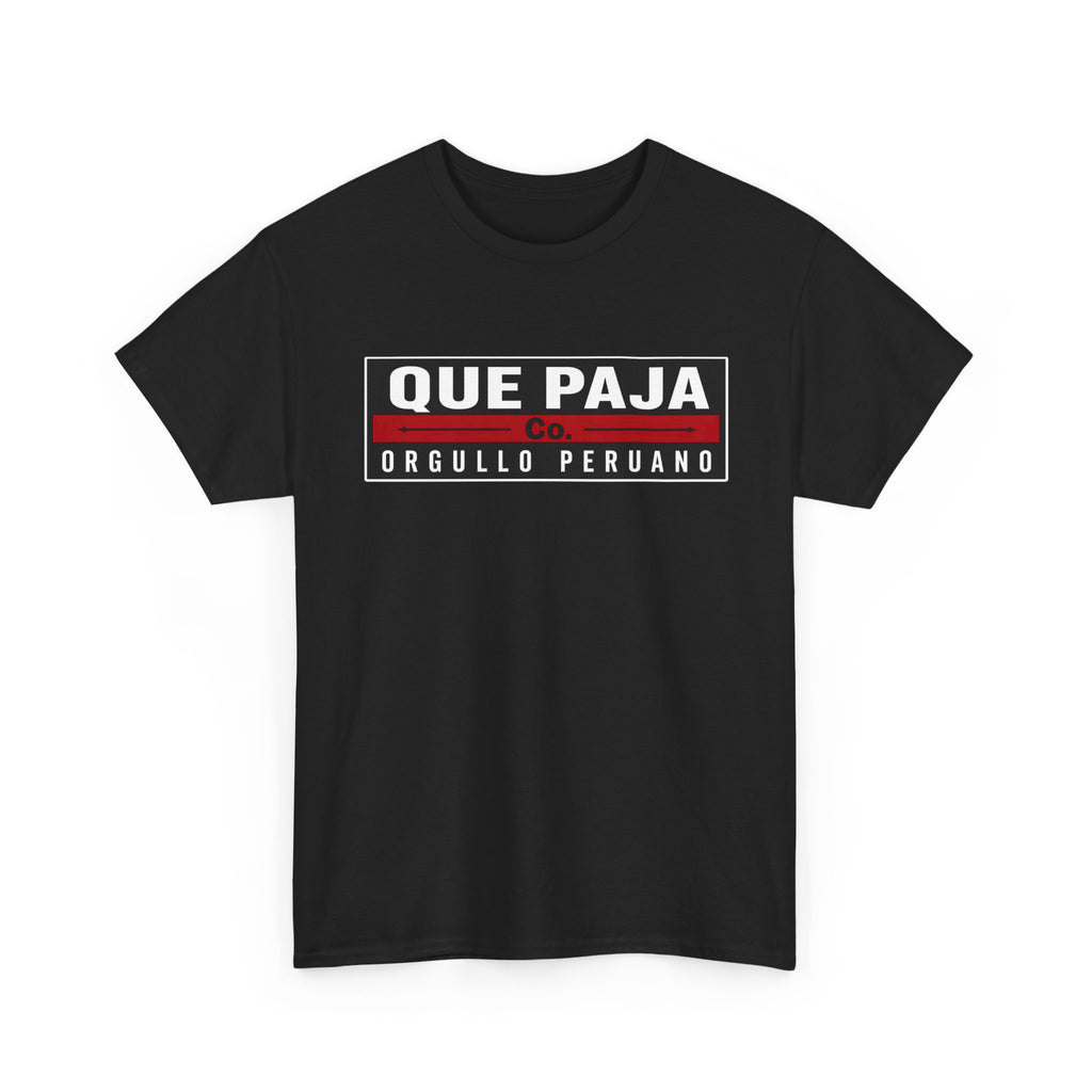 Que Paja Tee – Orgullo Peruano Graphic T-Shirt